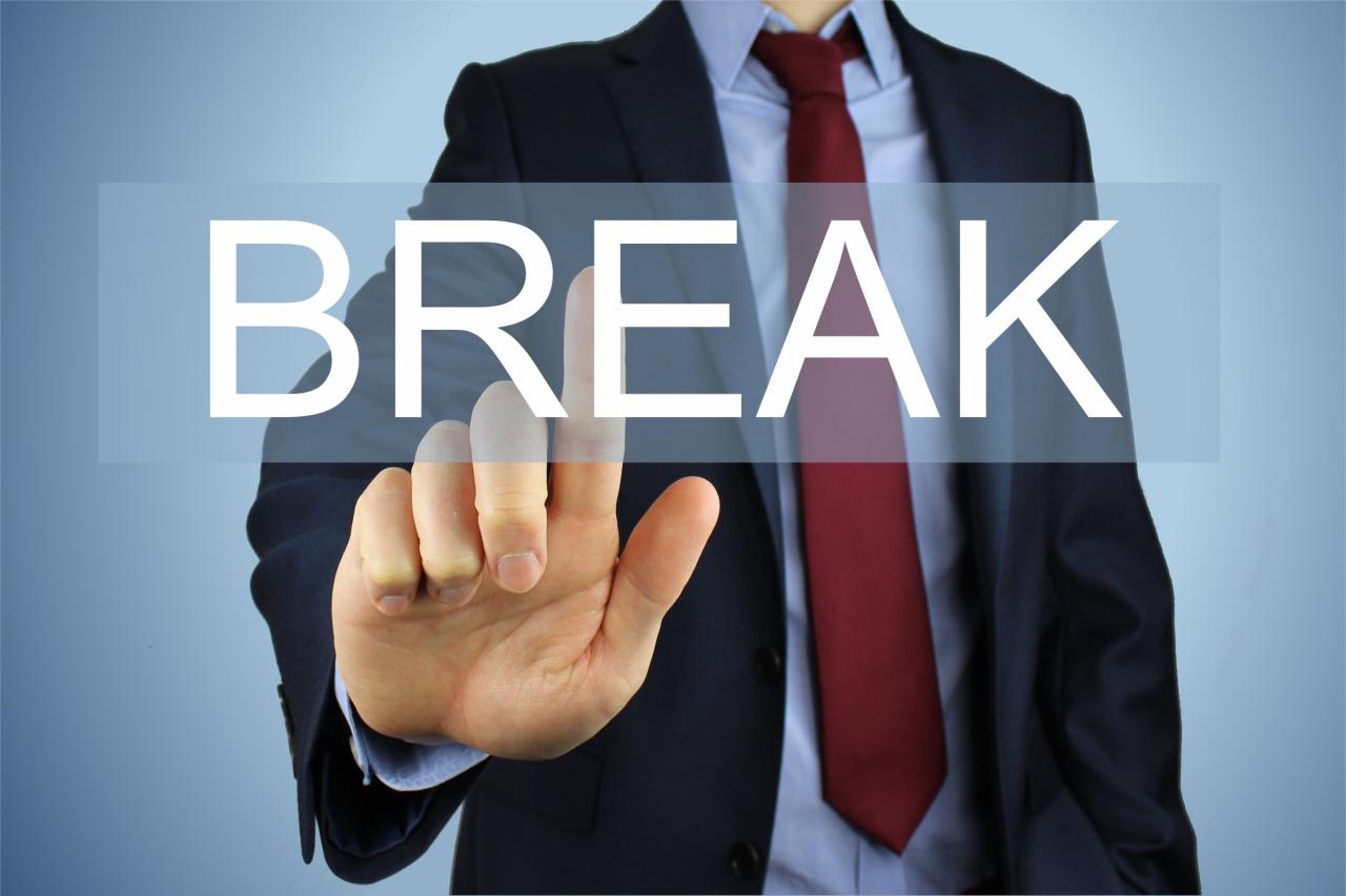 Taking a Break is a Preparation for the Next Big Thing Taking a Break is a Preparation for the Next Big Thing