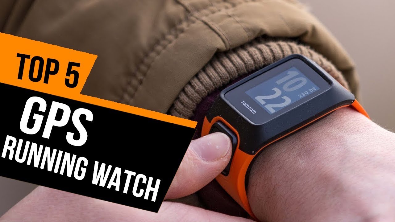 5 Best GPS Running Watch Reviews - YouTube 5 Best GPS Running Watch Reviews - YouTube